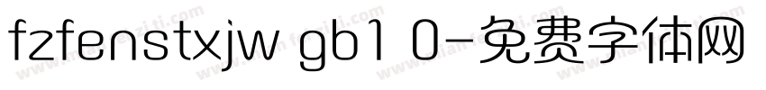fzfenstxjw gb1 0字体转换